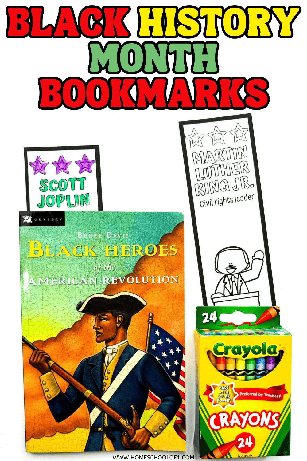 Black History Month bookmarks printable featuring Martin Luther King Jr. and Scott Joplin, shown with a childrenโs book and crayons