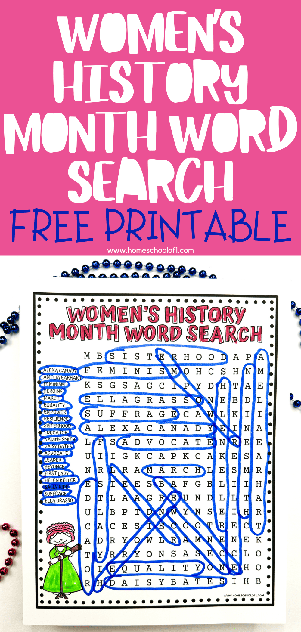Bright and bold printable word search for Women’s History Month featuring the title in large pink and white text, “Women’s History Month Word Search – Free Printable.” The lower half shows a completed word search puzzle with all words circled in blue, including names like Amelia Earhart, Beyoncé, Sally Ride, and terms such as feminism, suffrage, advocate, and equality. Decorative beads and a cartoon figure of a woman in a green dress holding a gavel appear at the bottom.
