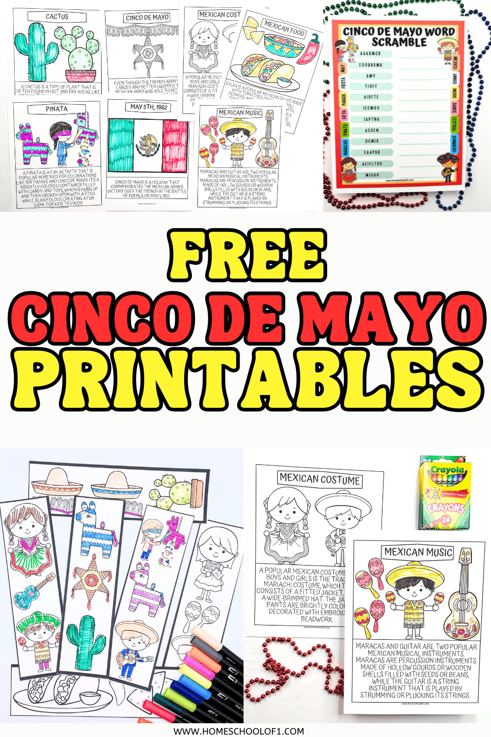 Collage of free Cinco de Mayo printables for kids, including coloring pages and a word scramble activity. Pages feature cultural themes such as Mexican food, music, traditional clothing, piñatas, the Mexican flag, and May 5th history. The image includes partially colored pages, Crayola crayons, markers, and decorative beaded necklaces, all centered around festive learning activities. Bold text in the middle reads “FREE CINCO DE MAYO PRINTABLES.”