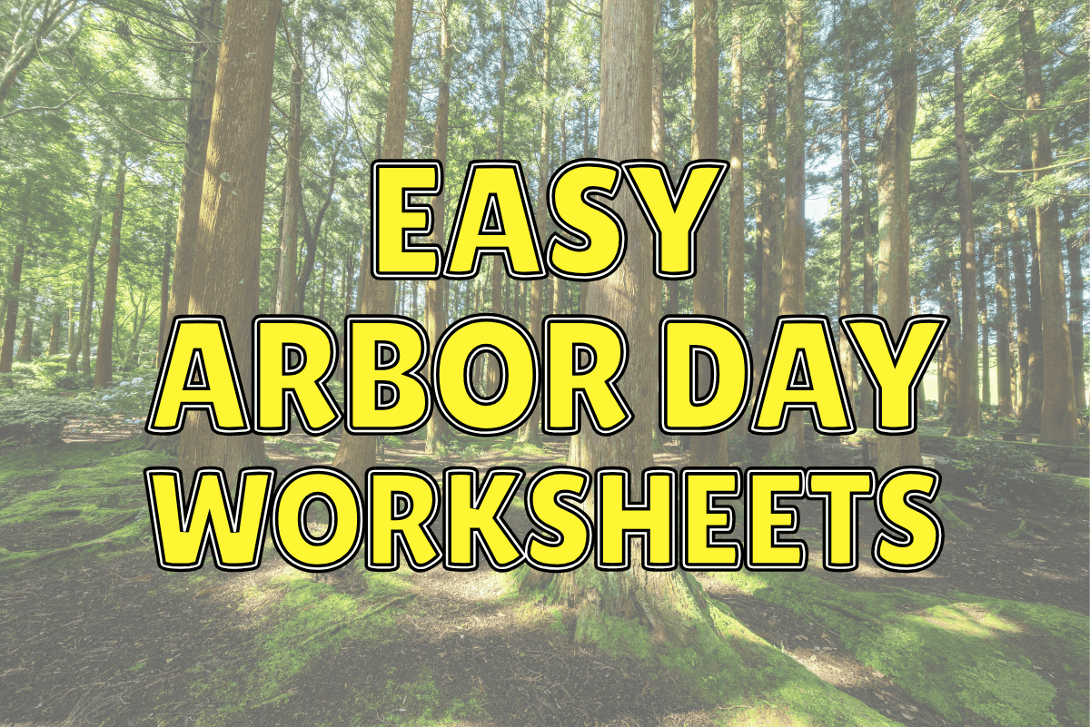 easy arbor day worksheets for kids printable