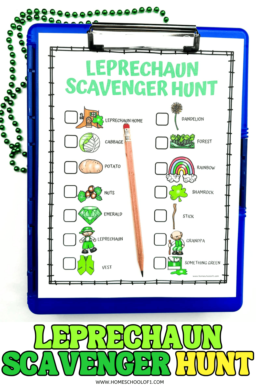 Leprechaun scavenger hunt printable on a clipboard with checklist items like rainbow, shamrock, emerald, potato, and leprechaun, plus a pencil and green beads for St Patrickโs Day.