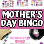 A flat lay of six printable Mother’s Day bingo sheets with matching calling cards, surrounded by colorful gems and a small burlap bag. Large pink and white text at the bottom says “MOTHER’S DAY BINGO” with the website homeschoolof1.com.