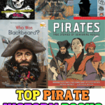 Top pirate history books for kids including Blackbeard biographies and pirate queens stories