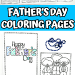 A collage of Father's Day coloring sheets featuring cartoon-style dads and kids, a trophy with a mustache, mugs labeled “Dad,” colorful hanging ties, and a #1 Dad ribbon. Below is a banner that reads “Father’s Day Coloring Pages” in bold, playful font.