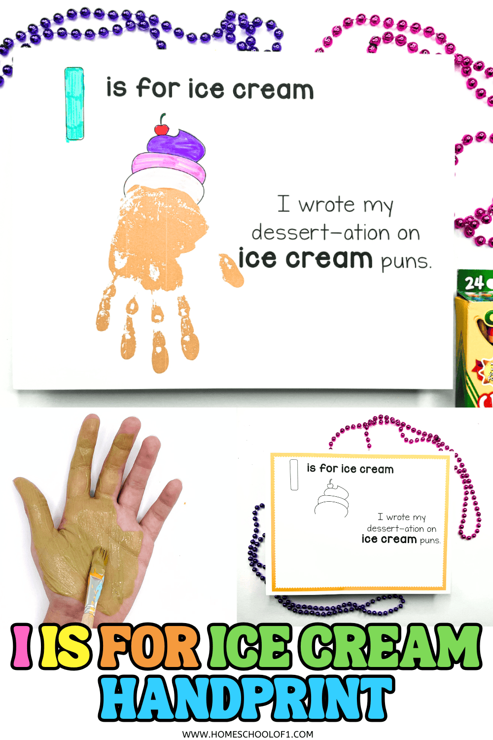 Alphabet letter I handprint craft featuring an ice cream cone made from a painted handprint with a cherry on top. Text reads "I is for ice cream" and includes a pun: "I wrote my dessert-ation on ice cream puns." Free printable activity from Homeschool of 1.

