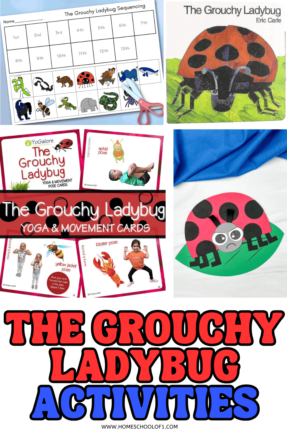 Grouchy Ladybug activities including a sequencing worksheet, yoga and movement cards, book cover, and paper ladybug craft for kids.