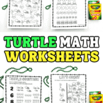 A flat lay of four black-and-white printable worksheets titled “Turtle Count,” “How Many?” “Turtle Counting,” and “Let’s Count,” each filled with sea life images for counting and coloring. A Crayola 24-pack crayon box is placed on the right, suggesting the worksheets are intended to be colored. The bold heading reads “TURTLE MATH WORKSHEETS” in green and yellow block letters.