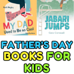 Collage of six children’s book covers featuring titles related to dads, including “Guess How Much I Love You,” “The Daddy Book,” “My Dad Used to Be So Cool,” “Jabari Jumps,” “I Love My Daddy Because...,” and “Made for Me.” Bold, playful text reads “Father’s Day Books for Kids” in bright blue, yellow, green, and black.