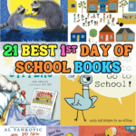 Collage of the 21 best 1st day of school books including The Kissing Hand, First Day Jitters, and We Don’t Eat Our Classmates.