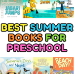 A colorful collection of preschool book covers centered on summer, such as Froggy Learns to Swim, Ice Cream Summer, and The Relatives Came. The center of the image highlights rainbow-colored bubble text saying, “Best Summer Books for Preschool,” ideal for parents or teachers curating early childhood summer reads.