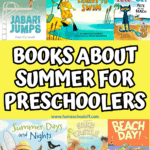 This image features a bright grid of illustrated children’s book covers, with titles like Sand Castle, Summer is Summer, and Beach Day! Mid-image, large playful text on a yellow background reads, “Books About Summer for Preschoolers,” clearly targeting caregivers looking for seasonal storytime picks.