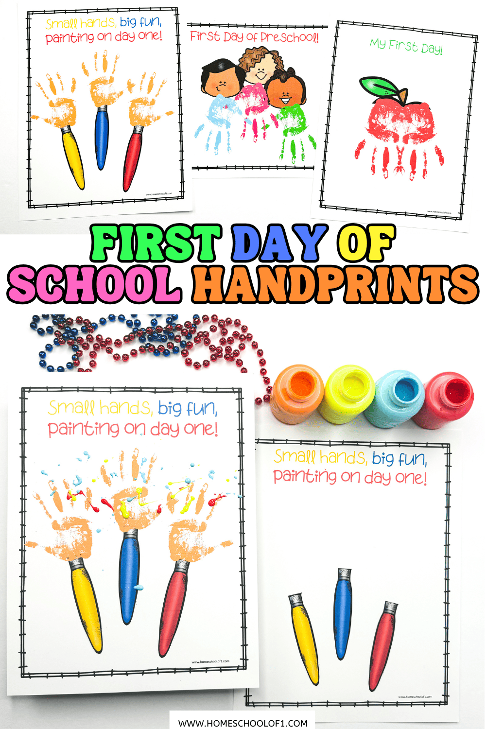 Colorful handprint art printables for the first day of school, featuring preschool themes and painting prompts.