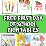 Printable first day of school activities including coloring pages, goal setting, ABC tracing, and handprint keepsakes.