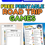 Collage of free printable road trip games, including a blue travel clipboard with toy cars and a road trip bingo sheet featuring logos like McDonald's, Starbucks, and Target; worksheets like "Road Signs: I Spy" and "Our Road Trip" journal page; a colorful road trip scavenger hunt checklist; a USA map activity; and circular "Road Trip Chat" conversation starters.