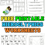 Bright and engaging collection of free Egyptian hieroglyphics printables for kids, with visuals of letters A-Z matched to hieroglyphs, worksheets for tracing themed words like “chariot” and “mummies,” and fill-in-the-blank sections. Bold, colorful text highlights “Free Printable Hieroglyphics Worksheets.”