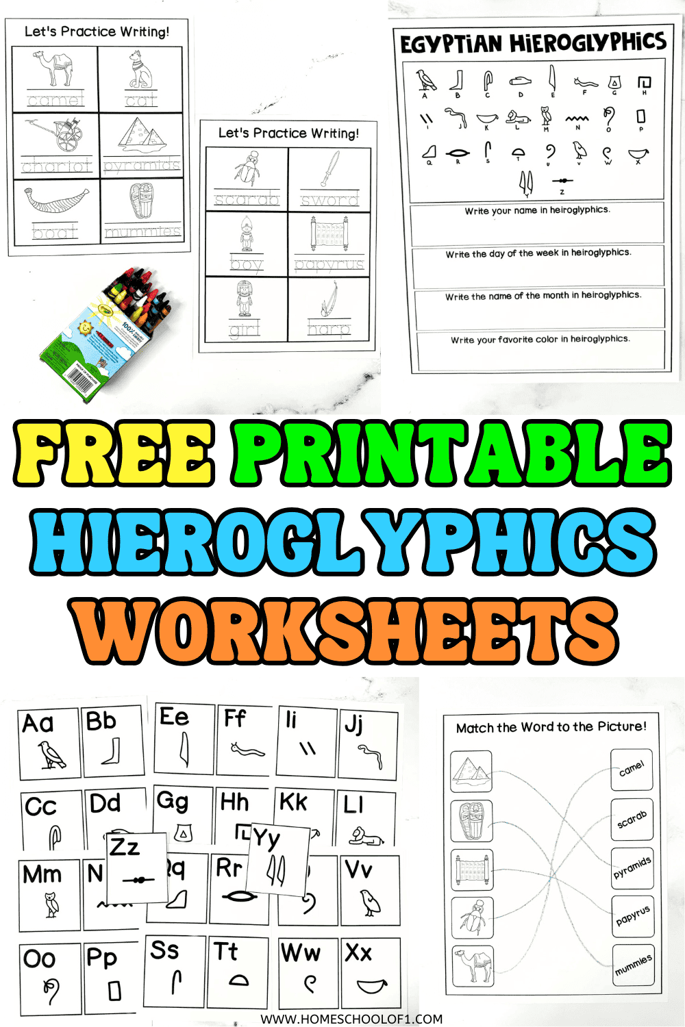Bright and engaging collection of free Egyptian hieroglyphics printables for kids, with visuals of letters A-Z matched to hieroglyphs, worksheets for tracing themed words like “chariot” and “mummies,” and fill-in-the-blank sections. Bold, colorful text highlights “Free Printable Hieroglyphics Worksheets.”