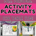 Free Printable Placemats (For Table Fun!)