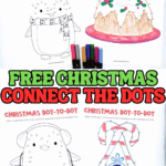 Christmas dot to dot printables featuring a candy cane house, Christmas lights, Santa Claus, a penguin, and a Christmas pudding