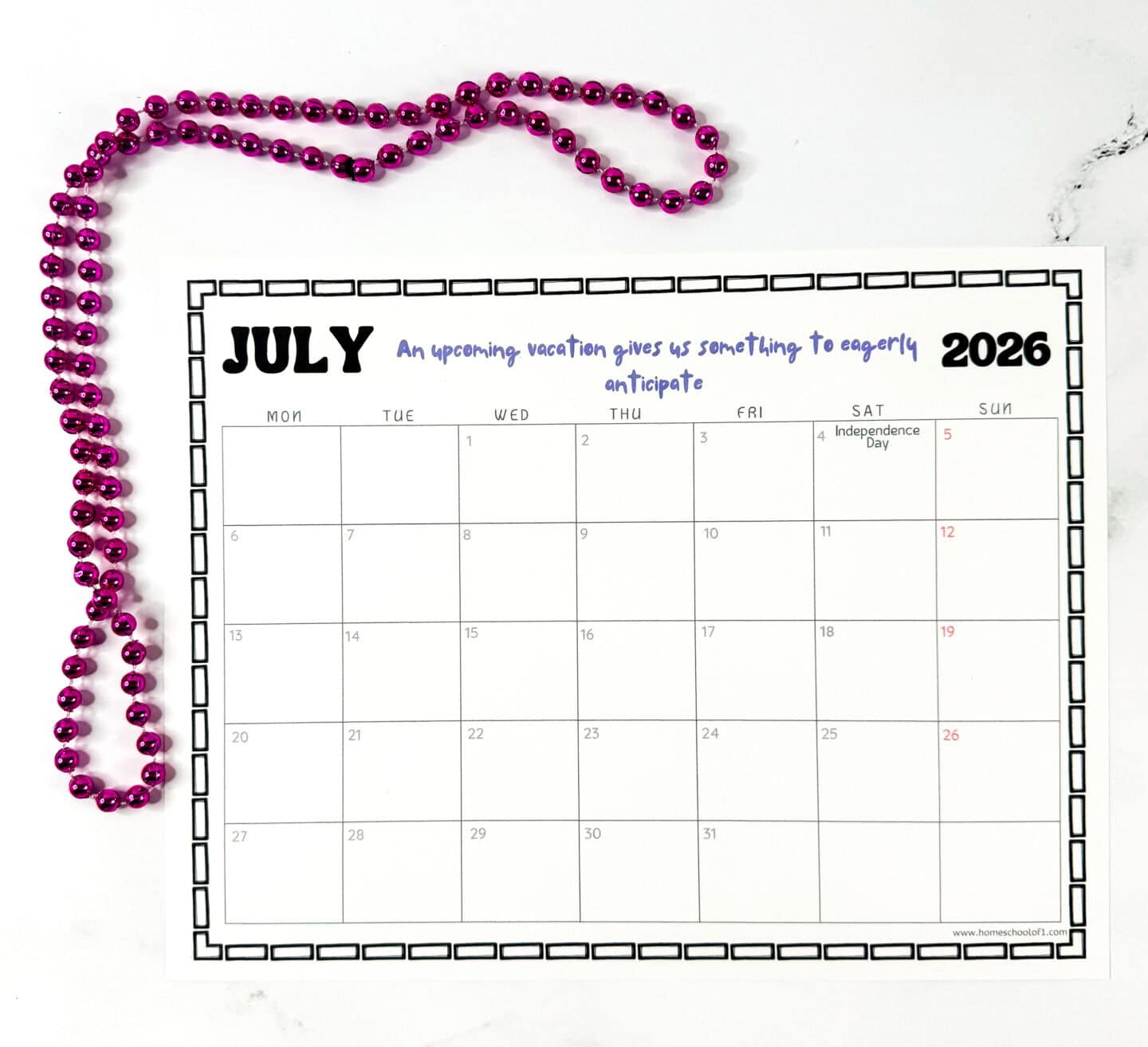 July 2026 printable calendar page featuring Independence Day and summer-themed quote, decorated with shiny pink beads.