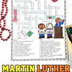 Completed Martin Luther King Jr crossword puzzle for kids featuring clues about civil rights, equality, nonviolence, and MLK’s life, shown with colored illustrations of Dr. King, a dove, and children holding ‘I Have a Dream’ signs.