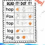 Printable “Read it! Dot it!” worksheet with CVC words (hop, fox, top, log, fog) and corresponding images dotted in orange ink.