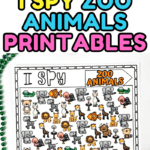 A set of three “I Spy Zoo Animals” printable activity sheets shown at the top—two in black and white and one fully colored. Below is a close-up of the colored version featuring illustrated zoo animals like lions, giraffes, elephants, fish, crocodiles, and zebras. Bright, bold text reads “I Spy Zoo Animals Printables.”