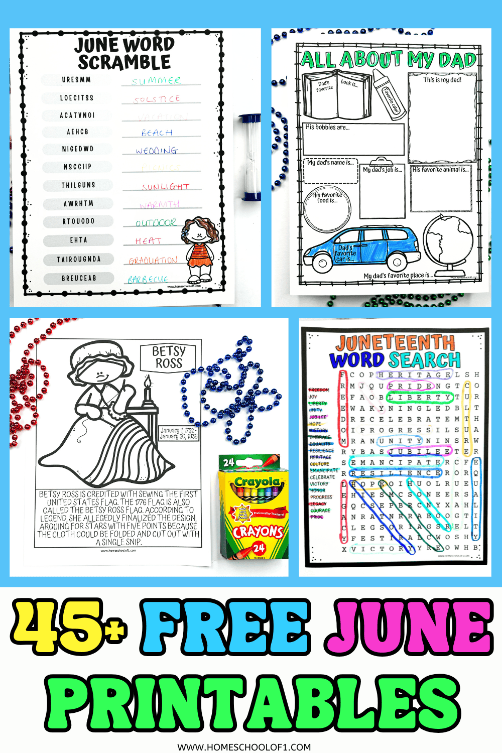 A bright collage of free June printables for kids, including a June word scramble, "All About My Dad" Father's Day worksheet, a Betsy Ross coloring page, and a Juneteenth word search. Colorful beads and a Crayola crayon box add playful, festive flair.