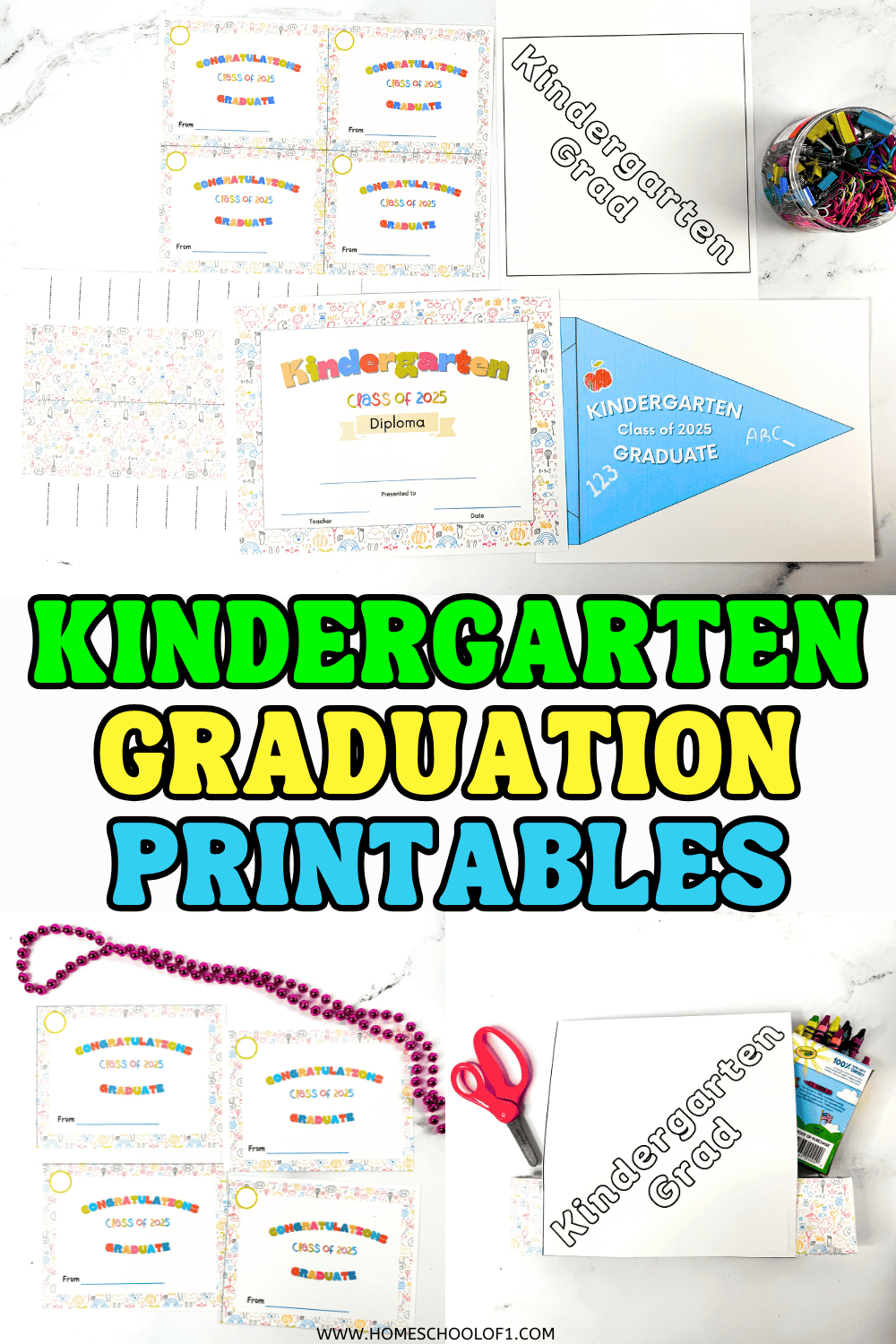 Colorful flat lay of kindergarten graduation printables, including a "Kindergarten Grad" coloring sign, a blue pennant with "Kindergarten Class of 2025 Graduate", printable diplomas, congratulations cards, and a small jar of school supplies like paperclips and binder clips.