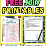 Bold “Free July Printables” text, featuring July word search, word scramble, phases of the moon worksheet, zoo I Spy, and ice cream math.
