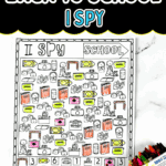 Black-and-white Back to School I Spy activity partially colored with highlighters and crayons, featuring labeled boxes for counting objects.