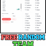 Screenshot of a random team generator tool showing student names and results split into four groups, with bold text overlay reading “Free Random Team Generator.”