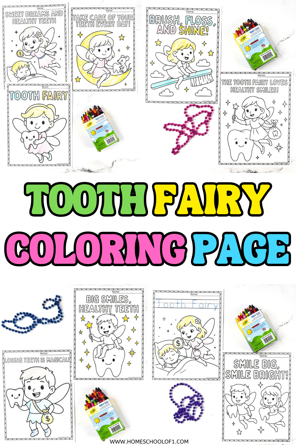 Assorted Tooth Fairy coloring pages with captions like Brush Floss and Shine and Big Smiles Healthy Teeth.