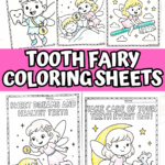 Collection of Tooth Fairy coloring sheets featuring bedtime, brushing, and fairy-themed designs.