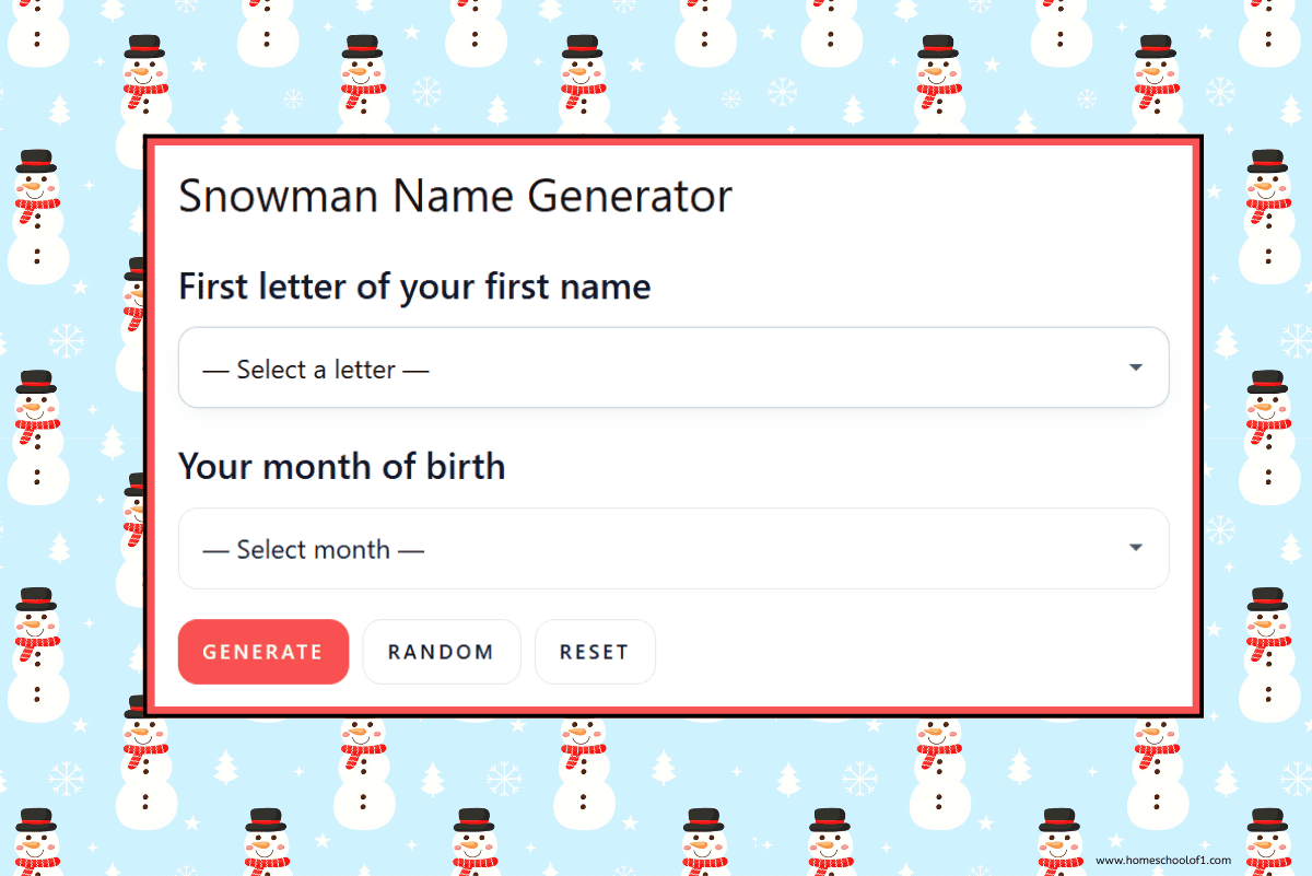 Free interactive Snowman Name Generator with dropdown menus to select a letter and month of birth.