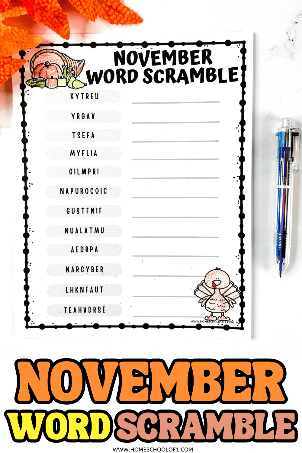 Blank November word scramble worksheet with cornucopia and turkey illustrations, shown with pen and orange fall leaves.