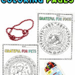 Coloring pages labeled “Grateful for Food” and “Grateful for Pets” with red beads and a crayon box.