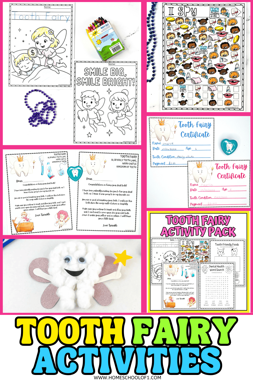 Collage of Tooth Fairy activities for kids, including coloring pages, I Spy game, Tooth Fairy letters, certificates, a cotton-ball craft, and printable activity pack with bright pink borders.
