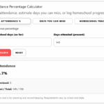 Attendance percentage calculator with tabs for attendance rate, days you can miss, and homeschool tracker