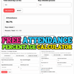 Free attendance percentage calculator showing 96.7 percent attendance with days missed and total days attended