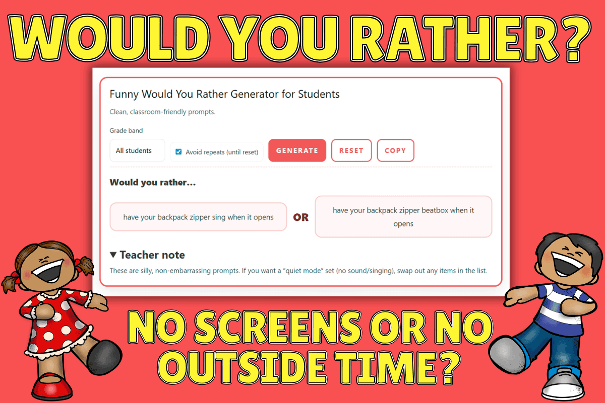 Funny Would You Rather Generator for Students