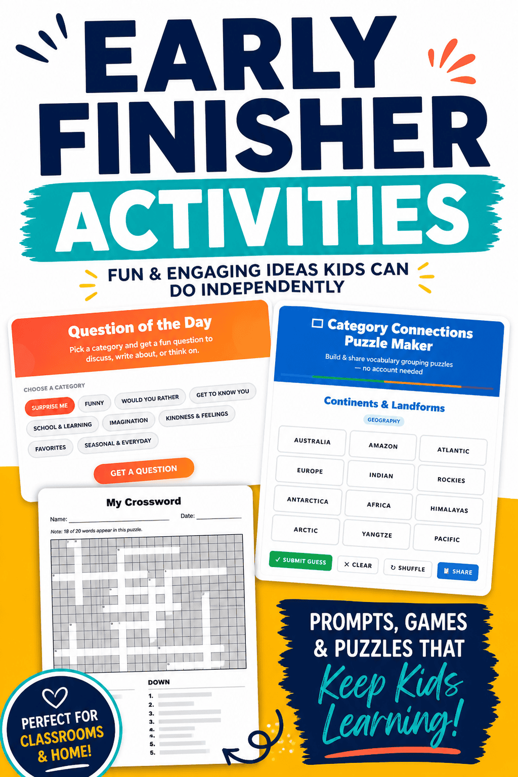 Early finisher activities for kids with interactive tools like question of the day, puzzle maker, and printable crossword for independent work