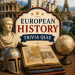 european history trivia quiz