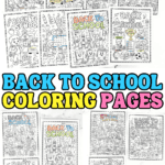 Free back to school coloring pages featuring classroom activities, school supplies, reading, science, STEM, and first day of school printables