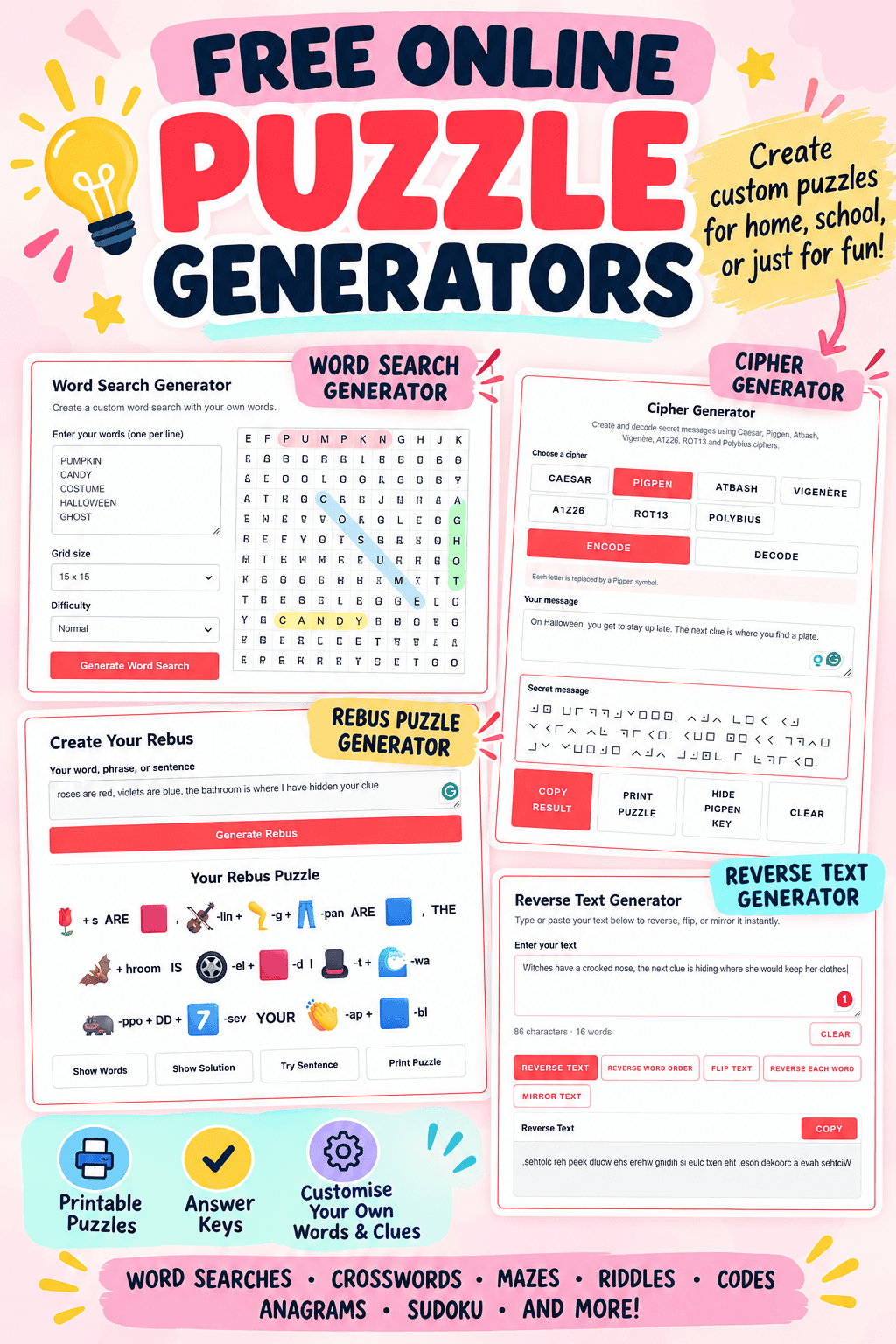 Free online puzzle generators for creating word searches, ciphers, rebus puzzles, reverse text, riddles, Sudoku, and more